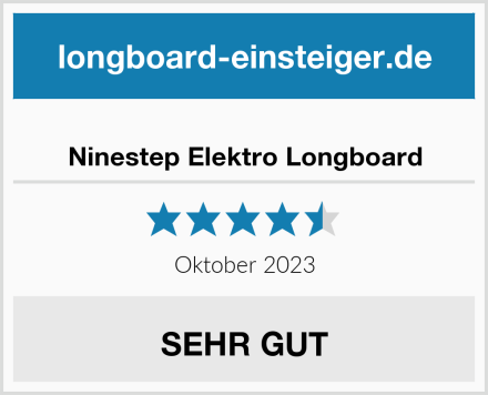  Ninestep Elektro Longboard Test