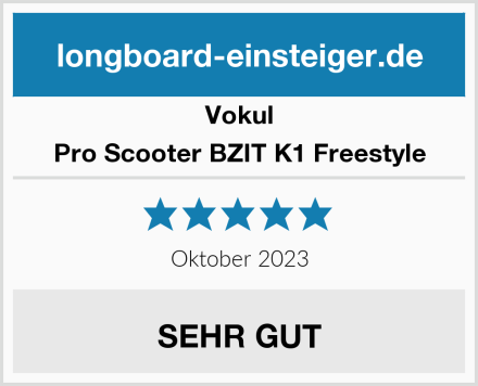 Vokul Pro Scooter BZIT K1 Freestyle Test