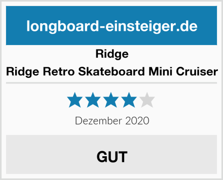 Ridge Ridge Retro Skateboard Mini Cruiser Test