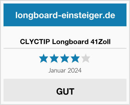  CLYCTIP Longboard 41Zoll Test
