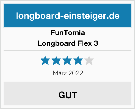 FunTomia Longboard Flex 3 Test