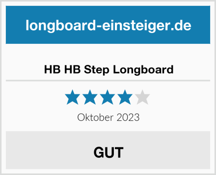  HB HB Step Longboard Test