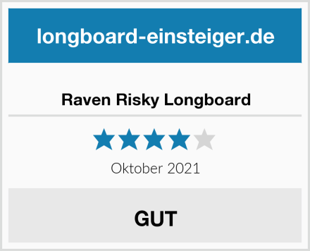  Raven Risky Longboard Test
