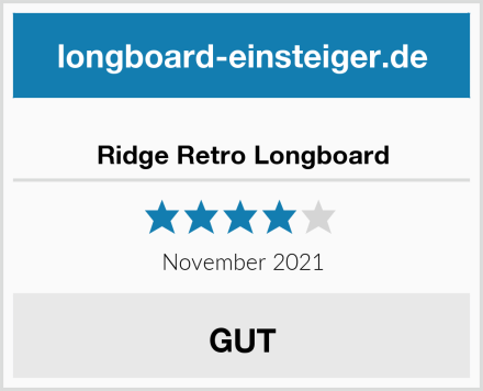  Ridge Retro Longboard Test