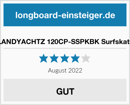 LANDYACHTZ 120CP-SSPKBK Surfskate Test