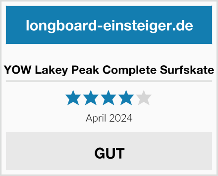  YOW Lakey Peak Complete Surfskate Test