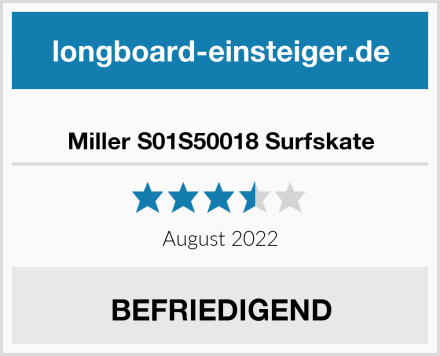  Miller S01S50018 Surfskate Test