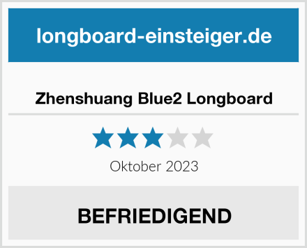  Zhenshuang Blue2 Longboard Test